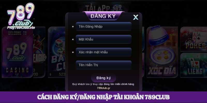 Cách đăng ký/đăng nhập tài khoản 789club