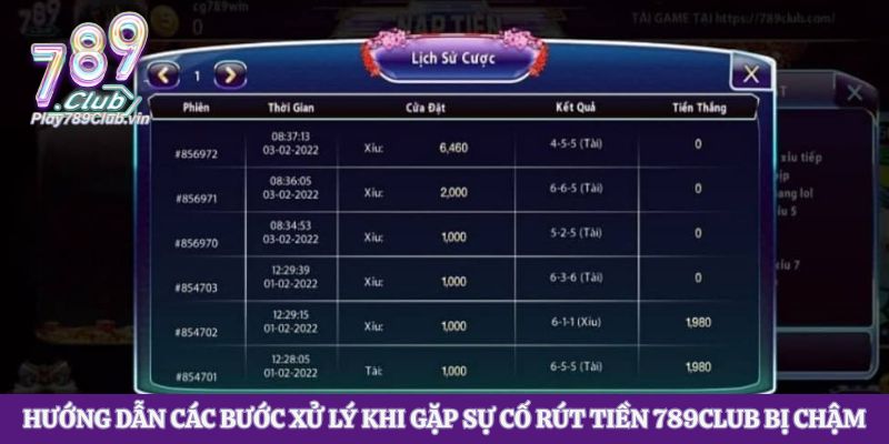 Hướng dẫn các bước xử lý khi gặp sự cố rút tiền 789club bị chậm