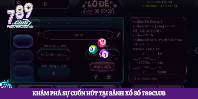 Khám phá sự cuốn hút tại sảnh xổ số 789club
